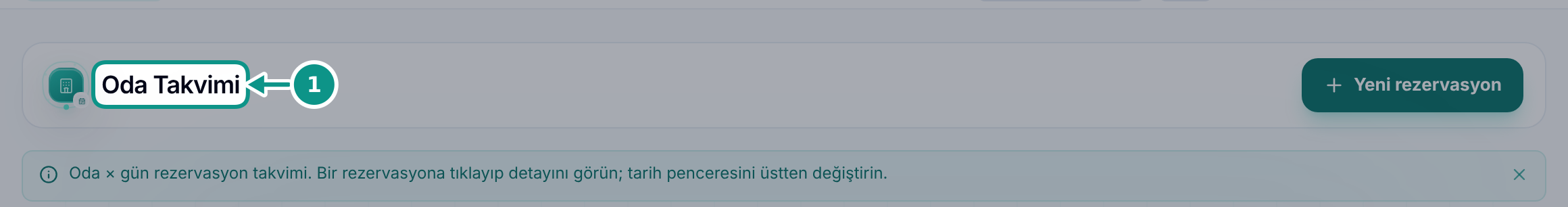 Oda takvimini ve rezervasyonları okumak: Oda Takvimi bölümünü açın
