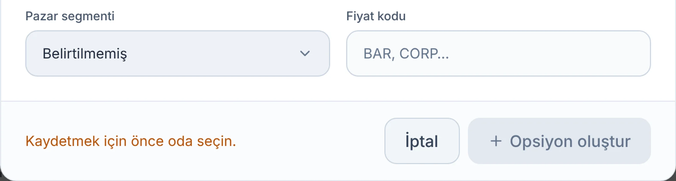 İptal / Opsiyon oluştur için yakın görünüm