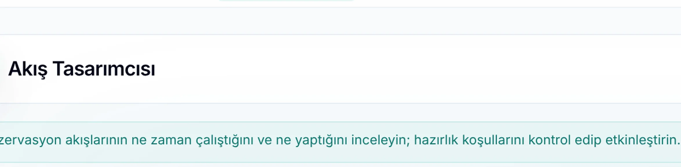 Rezervasyon hatırlatmaları ne zaman çalışır?: Akışın amacını okuyun