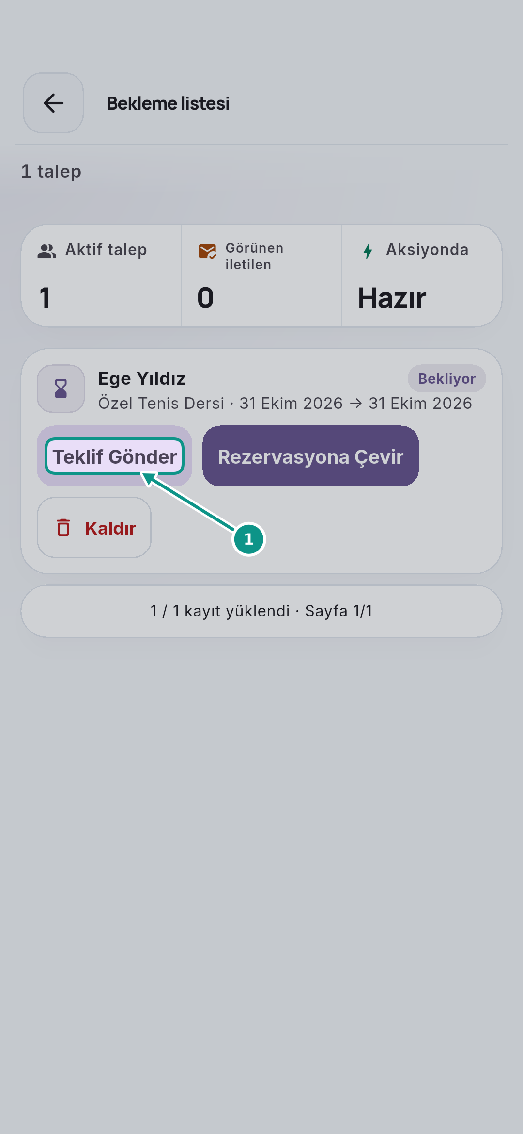 Bekleme listesinden uygun saat teklifini hazırlamak: Teklif durumunu okuyun