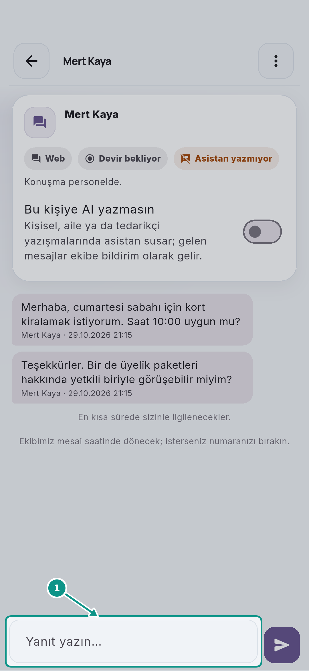 Konuşmalar: devir bekleyen mesajı ve yanıt alanını okumak: Listeye geri dönün