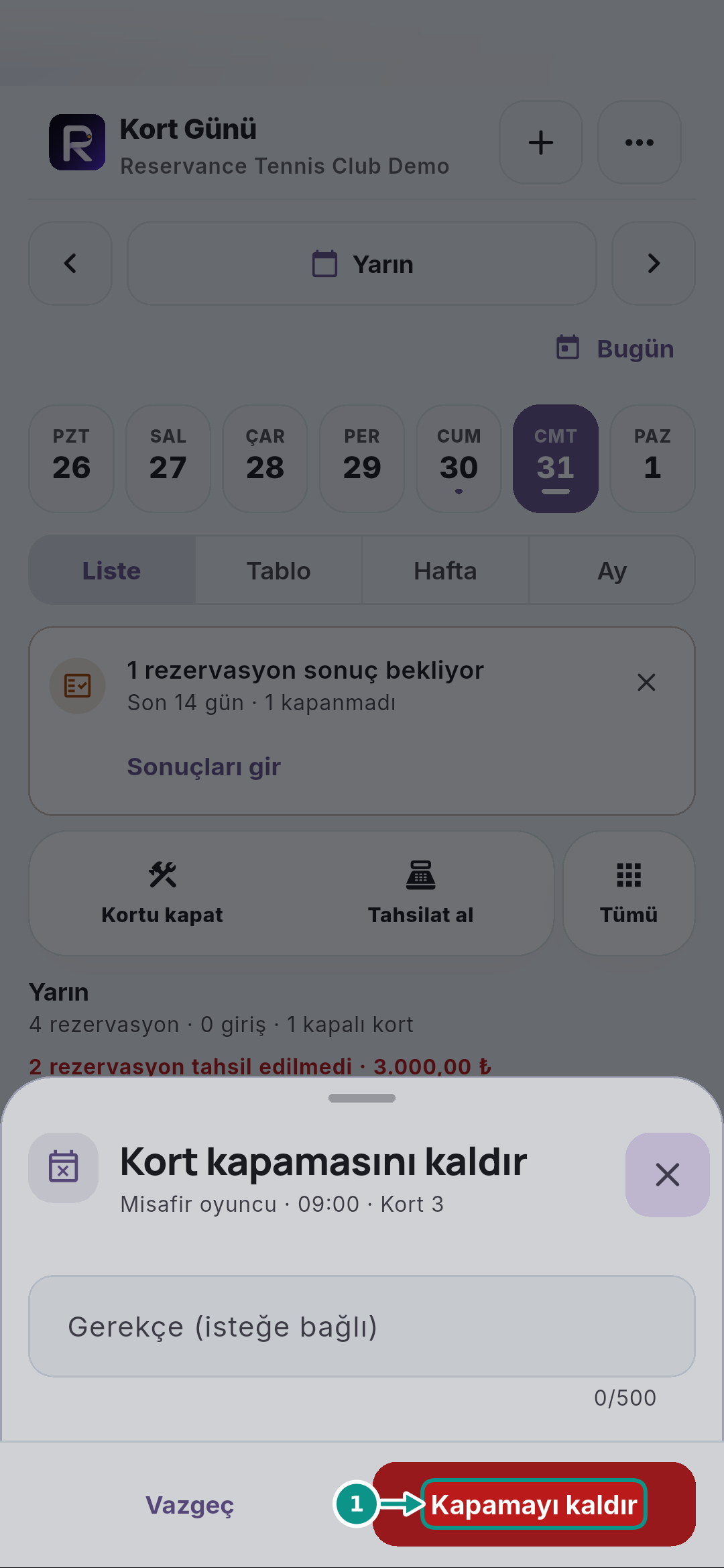 Bakım için kort kapatmak ve kapamayı kaldırmak: Kort engelini kaldırın