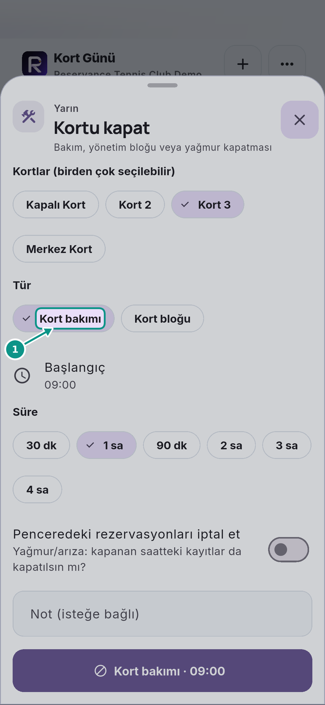 Bakım için kort kapatmak ve kapamayı kaldırmak: Kapatma türünü seçin