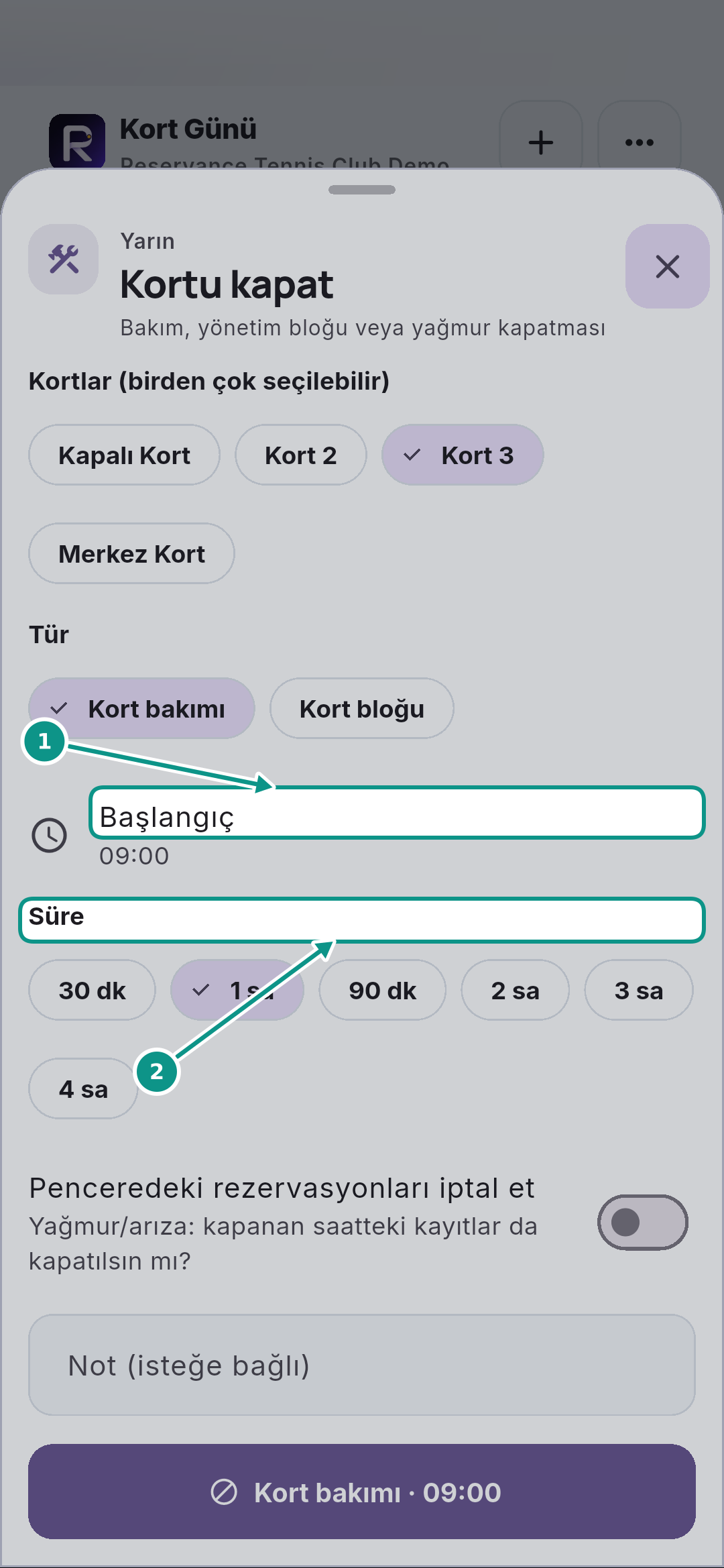 Bakım için kort kapatmak ve kapamayı kaldırmak: Saat ve süreyi okuyun