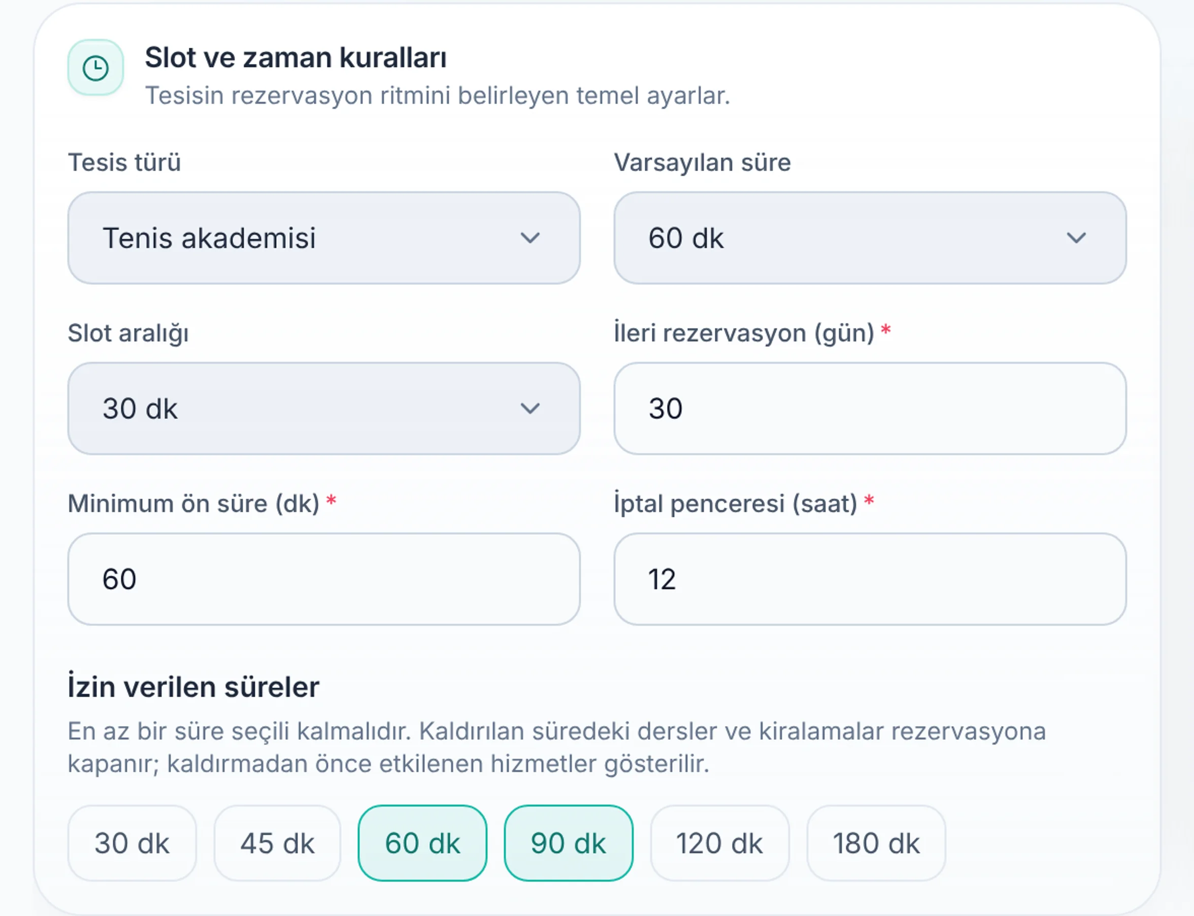 Tesisin süre ve rezervasyon kurallarını ayarlamak: Slot ve süreyi ayırın