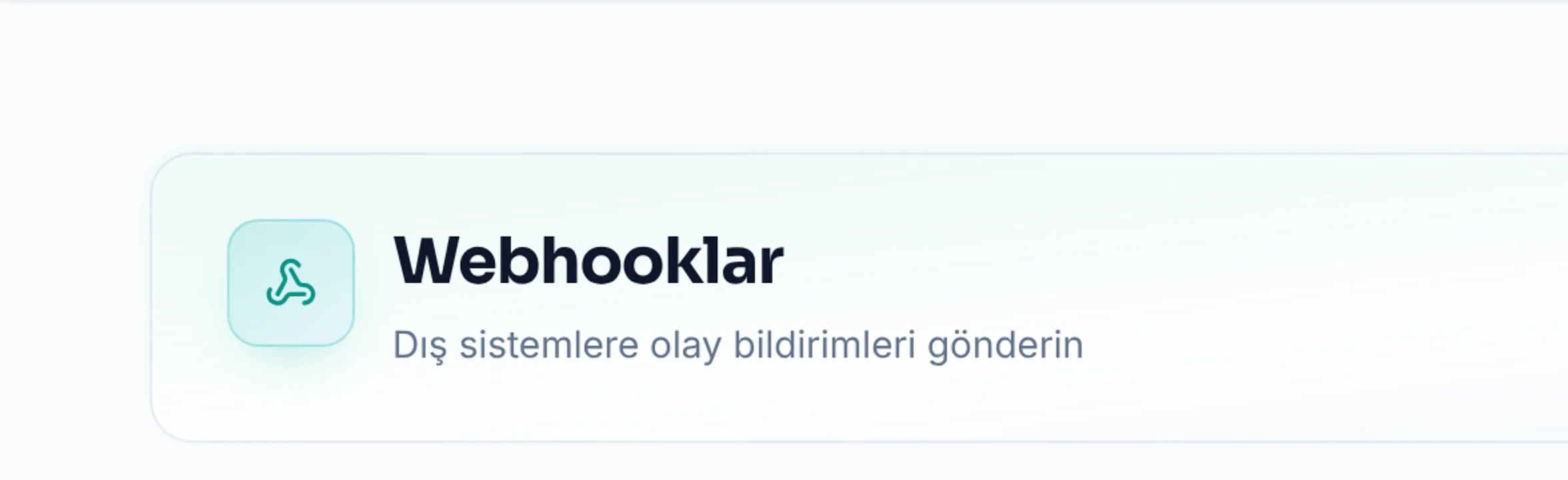 Dış sisteme giden bildirimleri nasıl kontrol ederim?: Kapsamı belirleyin